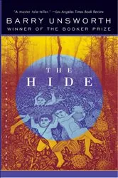 Book cover of The Hide by Barry Unsworth