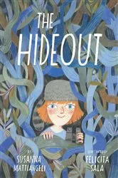 Book cover of The Hideout by Susanna Mattiangeli