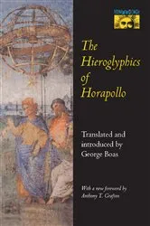 Book cover of The Hieroglyphics of Horapollo by Horapollo Niliacus