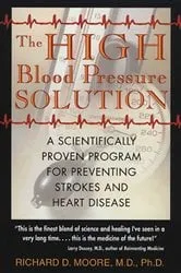 Book cover of The High Blood Pressure Solution (2nd ed.) by Unknown