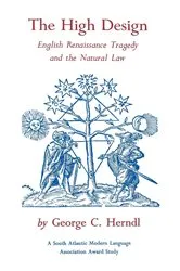 Book cover of The High Design by George C. Herndl