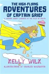 Book cover of The High-Flying Adventures of Captain Grief by Unknown