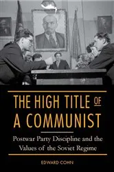 Book cover of The High Title of a Communist by Edward Cohn