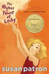 Book cover of The Higher Power of Lucky by Susan Patron