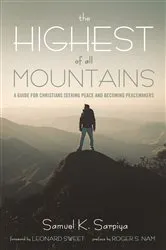 Book cover of The Highest of All Mountains by Samuel K. Sarpiya