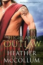 Book cover of The Highland Outlaw by Heather McCollum