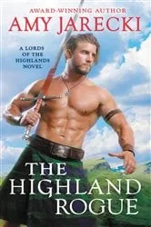 Book cover of The Highland Rogue by Amy Jarecki