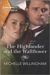 Book cover of The Highlander and the Wallflower by Michelle Willingham