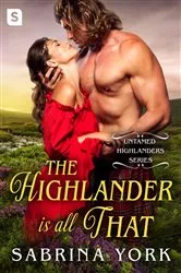 Book cover of The Highlander Is All That by Unknown