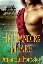 Book cover of The Highlander's Heart by Amanda Forester