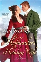 Book cover of The Highlander's Holiday Wife by Vanessa Kelly