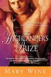Book cover of The Highlander's Prize by Mary Wine