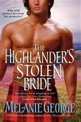 Book cover of The Highlander's Stolen Bride by Melanie George