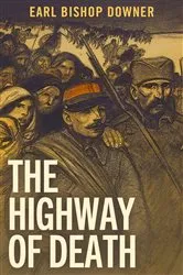 Book cover of The Highway of Death by Unknown