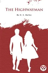 Book cover of The Highwayman by Catherine Reynolds