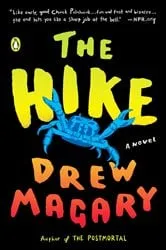 Book cover of The Hike by Drew Magary
