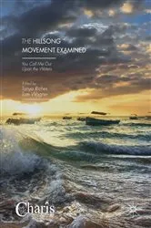 Book cover of The Hillsong Movement Examined by Tanya Riches