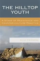 Book cover of The Hilltop Youth by Shimi Friedman