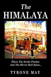 Book cover of The Himalaya by Tyrone May
