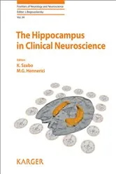 Book cover of The Hippocampus in Clinical Neuroscience by K. Szabo