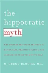 Book cover of The Hippocratic Myth by Unknown