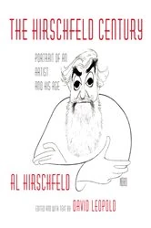Book cover of The Hirschfeld Century by Al Hirschfeld