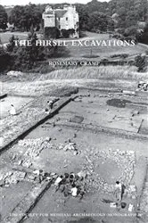 Book cover of The Hirsel Excavations by Rosemary Cramp
