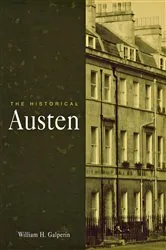 Book cover of The Historical Austen by William H. Galperin