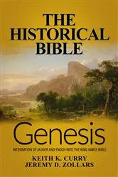 Book cover of The Historical Bible by Keith K. Curry