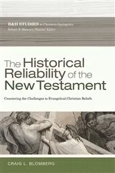 Book cover of The Historical Reliability of the New Testament by Craig L. Blomberg
