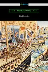 Book cover of The Histories (Translated by George Rawlinson with an Introduction by George Swayne and a Preface by H. L. Havell) by Herodotus