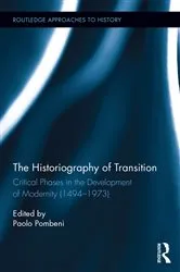 Book cover of The Historiography of Transition by Paolo Pombeni