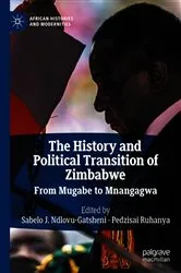 Book cover of The History and Political Transition of Zimbabwe by Sabelo J. Ndlovu-Gatsheni