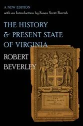 Book cover of The History and Present State of Virginia by Robert Beverley