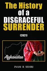 Book cover of The History of a Disgraceful Surrender (2021) by Unknown
