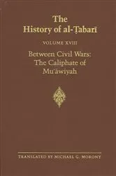 Book cover of The History of al-Ṭabarī Vol. 18 by Michael G. Morony