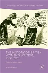 Book cover of The History of British Women's Writing, 1880-1920 by Holly A. Laird