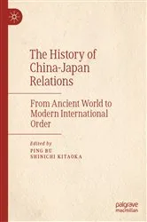 Book cover of The History of China–Japan Relations by Ping Bu