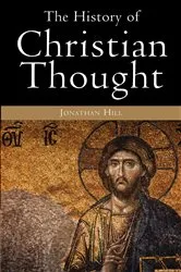 Book cover of The History of Christian Thought by Jonathan Hill