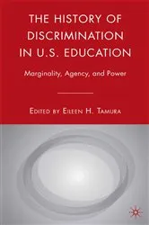 Book cover of The History of Discrimination in U.S. Education by E. Tamura
