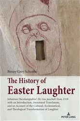 Book cover of The History of Easter Laughter by Benny Grey Schuster
