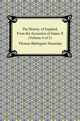 Book cover of The History of England, Volume IV of V by Thomas Babington Macaulay