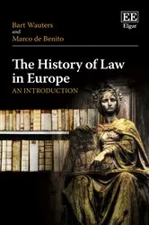 Book cover of The History of Law in Europe by Unknown