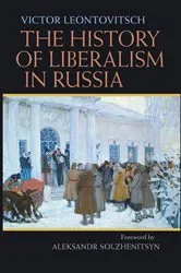 Book cover of The History of Liberalism in Russia by Victor Leontovitsch