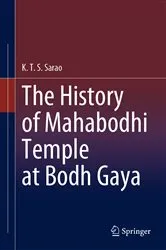 Book cover of The History of Mahabodhi Temple at Bodh Gaya by K.T.S. Sarao