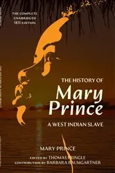 Book cover of The History of Mary Prince (Warbler Classics Annotated Edition) by Unknown