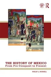 Book cover of The History of Mexico by Philip Russell