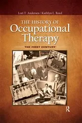 Book cover of The History of Occupational Therapy by Lori Andersen