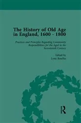 Book cover of The History of Old Age in England, 1600-1800, Part II vol 5 by Lynn Botelho
