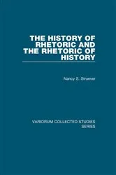 Book cover of The History of Rhetoric and the Rhetoric of History by Nancy S. Struever